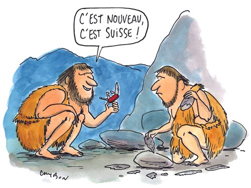 "C'est nouveau, c'est suisse!"