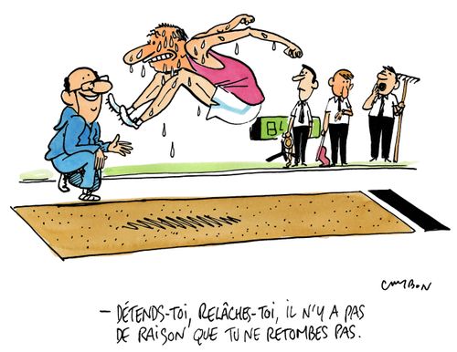 "Detends-toi, relaches-toi, il n'y a pas de raison que tu ne retombes pas."