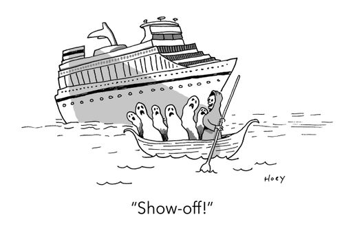 "Show-off!"