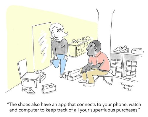 "The shoes also have an app that connects to your phone, watch and computer to keep track of all your superfluous purchases."