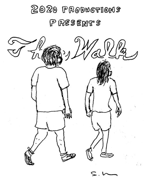 2020 Productions Presents: The Walk