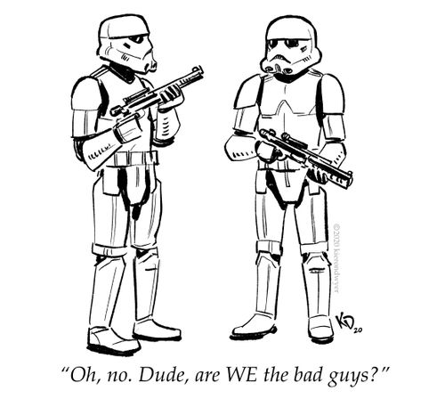 "Oh, no. Dude, are WE the bad guys?"
