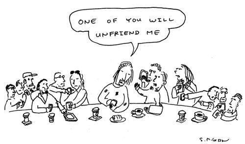 "One of you will unfriend me."