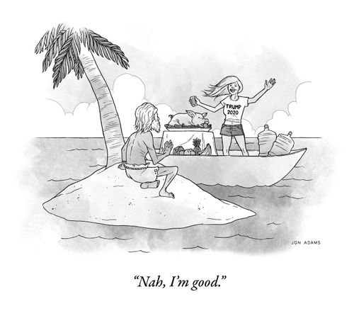 "Nah, I'm good."