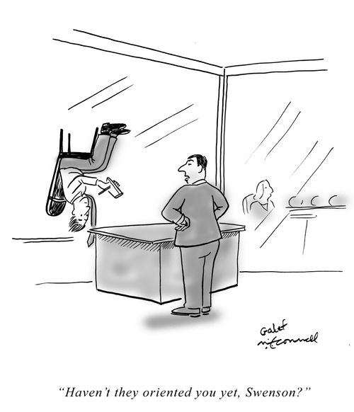 "Haven't they oriented you yet, Swenson?"