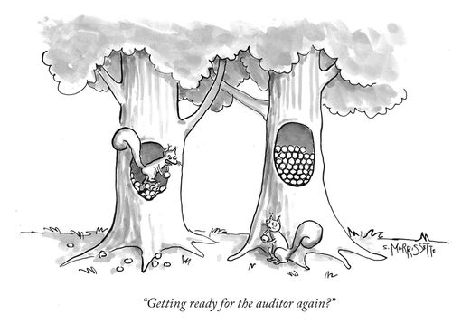 "Getting ready for the auditor again?"