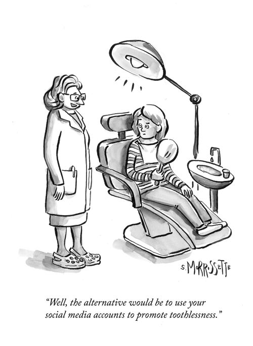 "Well, the alternative would be to use your social media accounts to promote toothlessness."