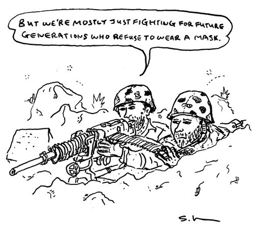 "But we're mostly just fighting for future generations who refuse to wear a mask."