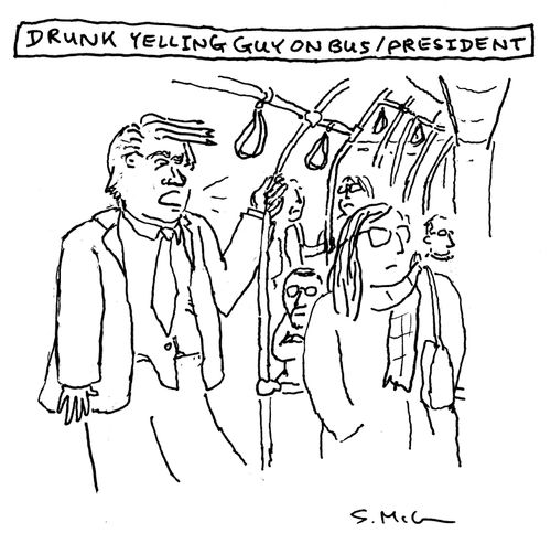 Drunk yelling guy on bus/President.