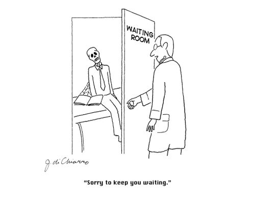 "Sorry to keep you waiting."