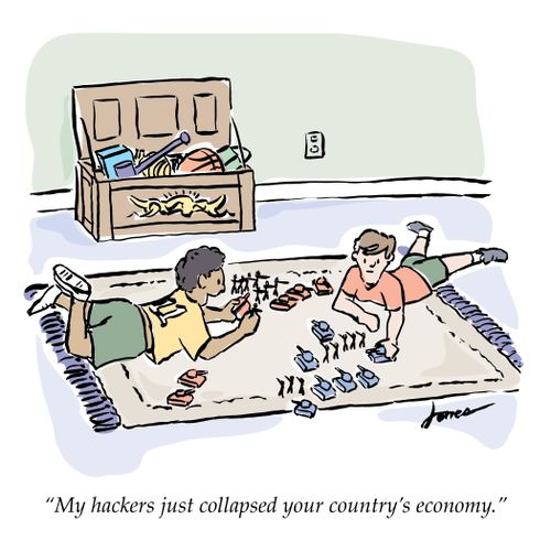 "My hackers just collapsed your country's economy."