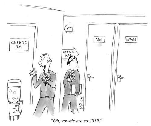 "Oh, vowels are so 2019!"