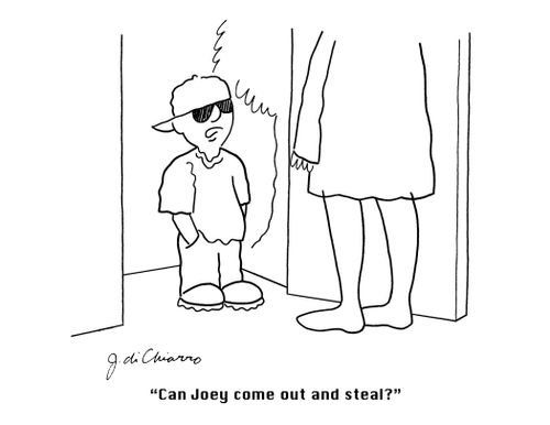 "Can Joey come out and steal?"
