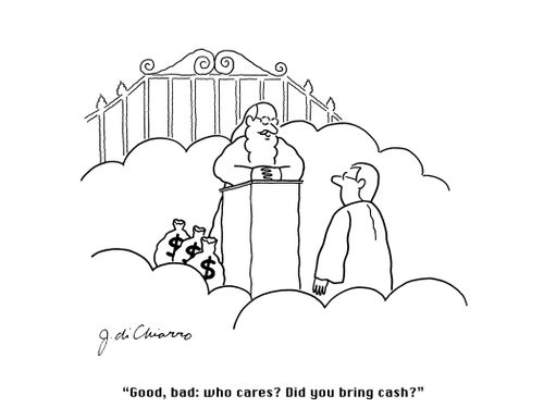 "Good, bad: who cares? Did you bring cash?"