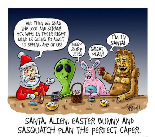 Santa, alien, easter bunny and sasquatch plan the perfect caper.