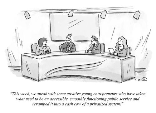 "This week, we speak with some creative young entrepreneurs who have taken what used to be an accessible, smoothly functioning public service and revamped it into a cash cow of a privatized system."
