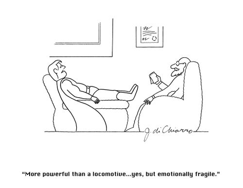 "More powerful than a locomotive...yes, but emotionally fragile."