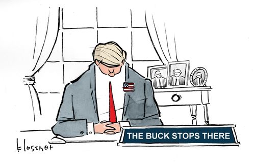 The Buck Stops There.