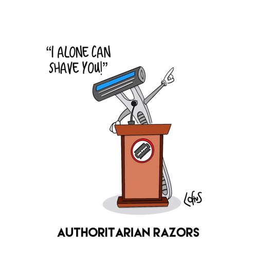 Authoritarian Razor.