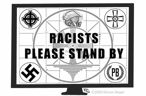 Racists Please Stand By