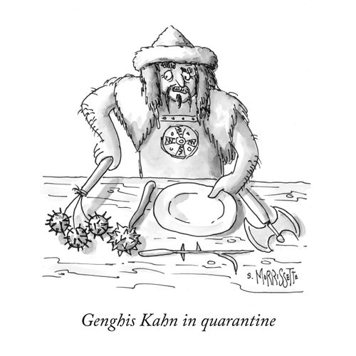 Genghis Khan in Quarantine.