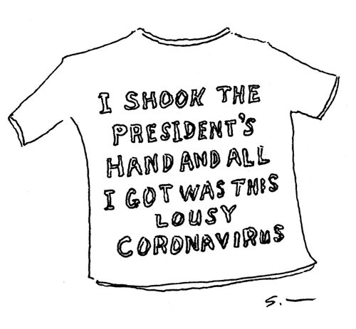 T-shirt reading 'I shook the president's hand and all I got was this lousy coronavirus'
