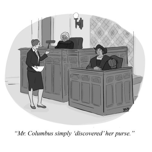 "Mr. Columbus simply 'discovered' her purse."