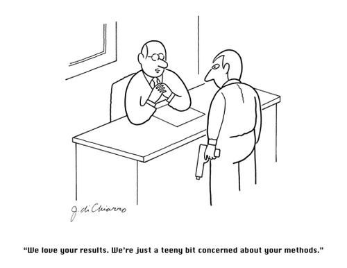 "We love your results. We're just a weeny bit concerned about your methods."
