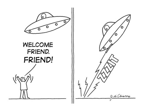 Person welcomes alien to Earth, and is consequently zapped.