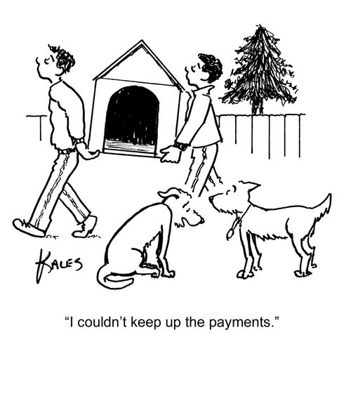 "I couldn't keep up the payments."
