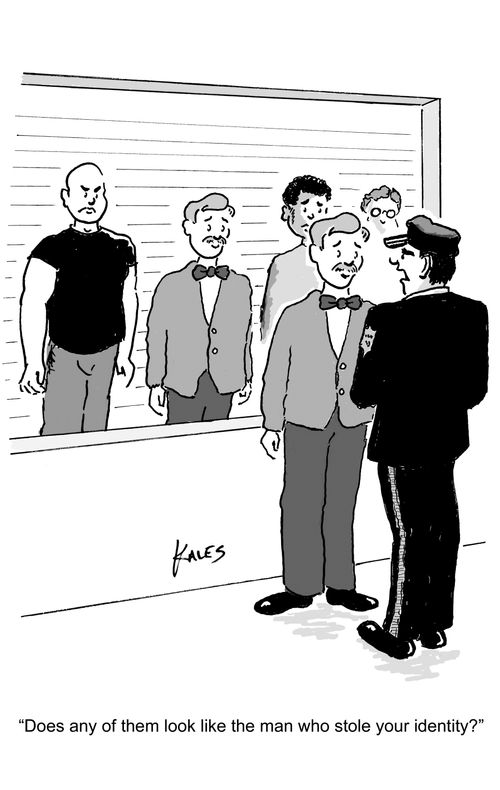 "Does any of them look like the man who stole your identity?"