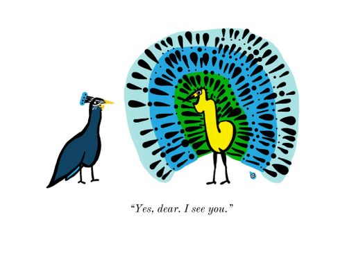 "Yes, dear. I see you."
