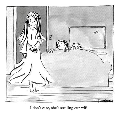 "I don't care, she's stealing our wifi."