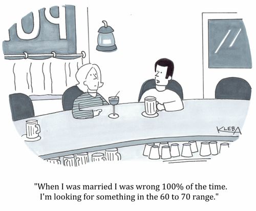 "When I was married I was 100% of the time. I'm looking for something in the 60 to 70 range."