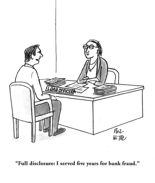 "Full disclosure: I served five years for bank fraud."