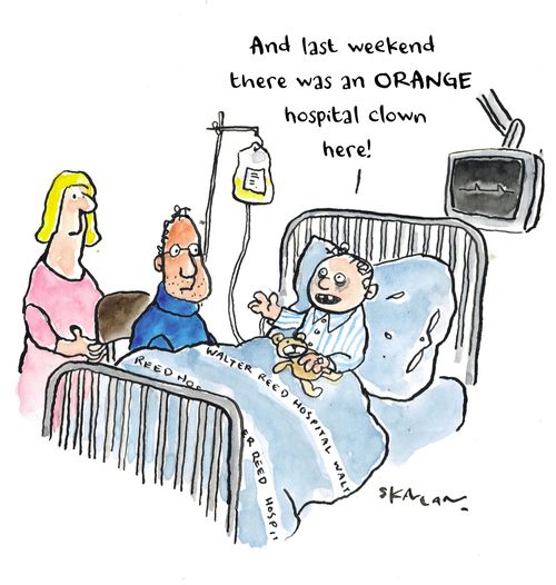 "And last weekend there was an ORANGE hospital clown here!"