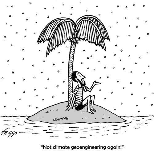 "Not climate geoengineering again!"