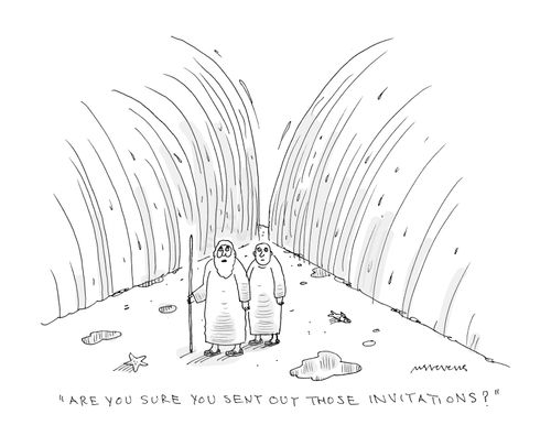 "Are you sure you sent out those invitations?"