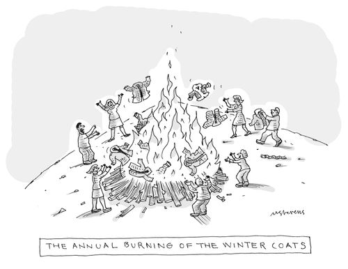 The annual burning of the winter coats.