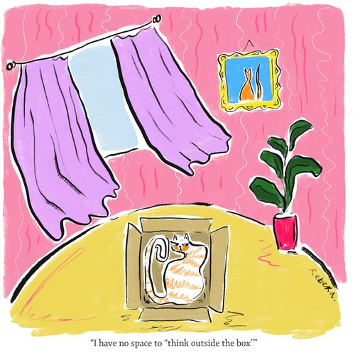 "I have no space to "think outside the box"."