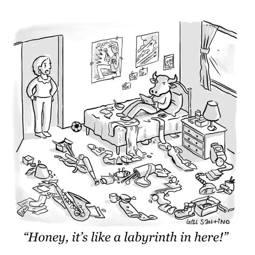 "Honey, it's like a labyrinth in here!"