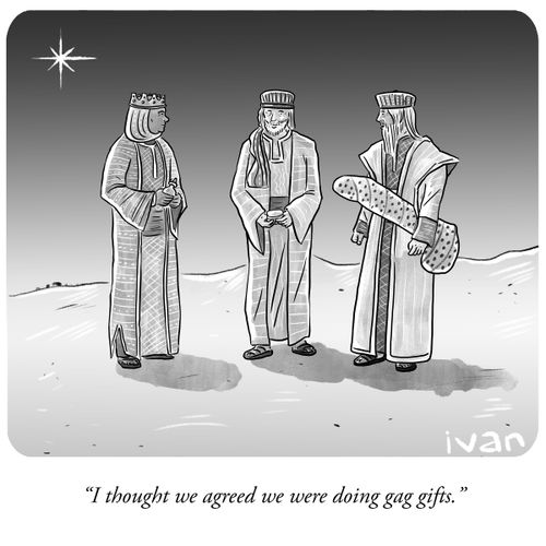 "I thought we agreed we were doing gag gifts."