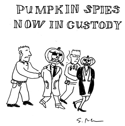 PUMPKIN SPIES NOW IN CUSTODY