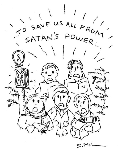 "...to save us all from Satan's power..."
