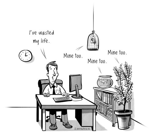 "I've wasted my life."