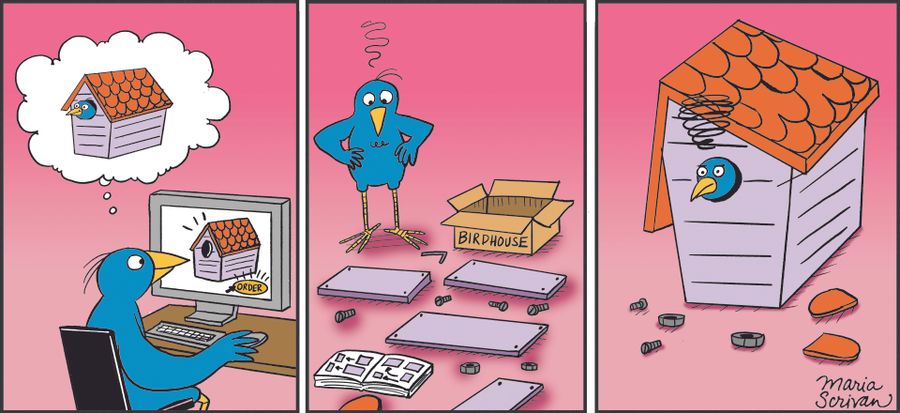 Bird builds birdhouse around himself.