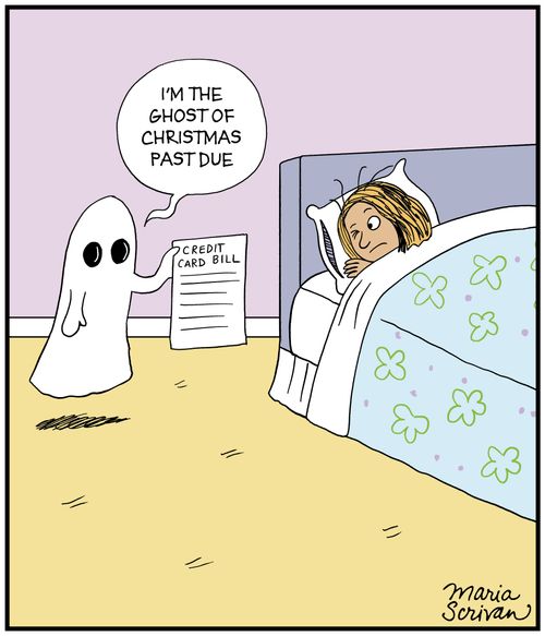 "I'm the ghost of christmas past due."
