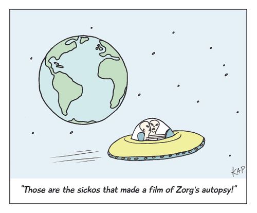 "Those are the sickos that made a film of Zorg's autopsy!"