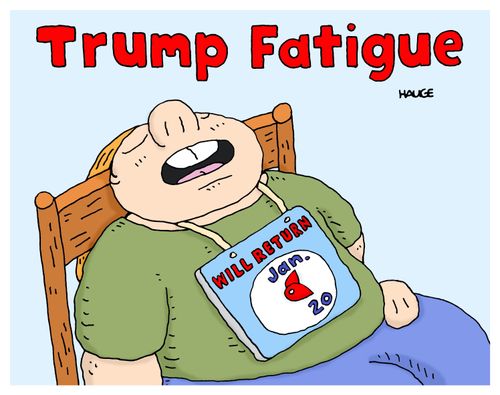 Trump Fatigue
