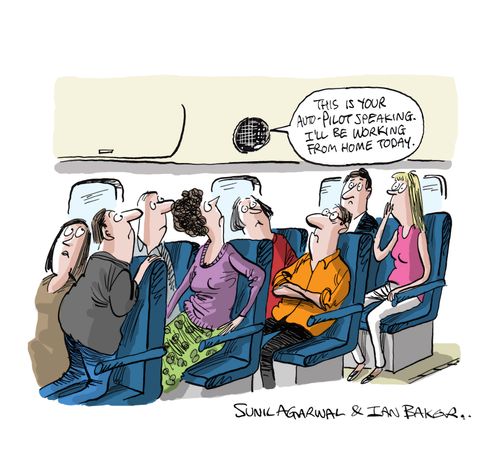 "This is your pilot speaking. I'll be working from home today."